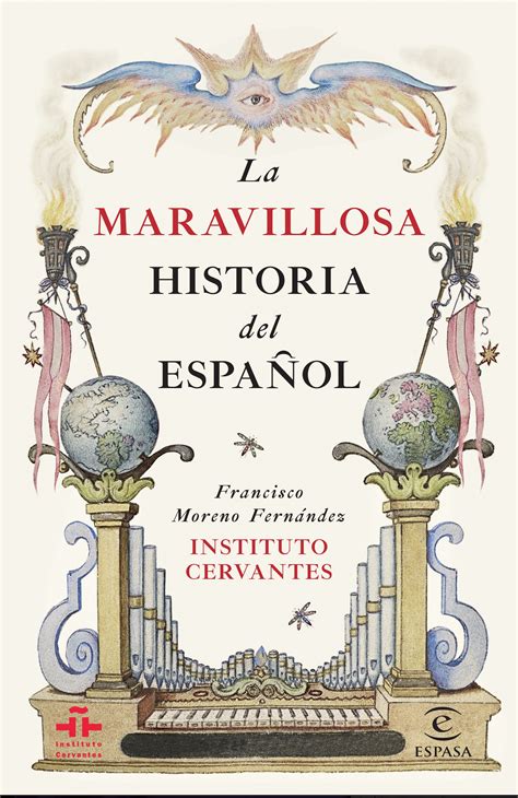 La maravillosa historia del español