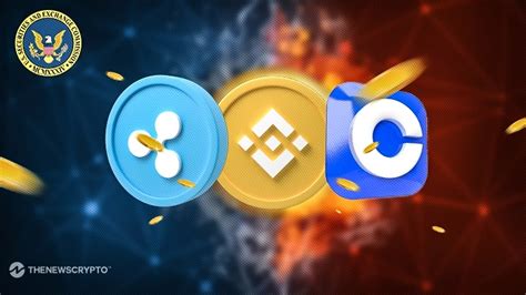 Sec Lawsuits Against Ripple Binance And Coinbase Explained Thenewscrypto