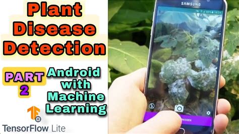 Plant Disease Detection Project Android Development With Machine