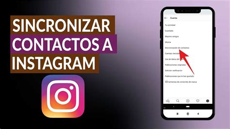 Cómo Sincronizar Contactos de Instagram Desde Otras Redes con tu