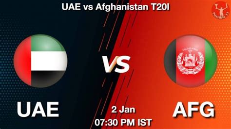 Uae Vs Afg Dream Prediction Team Live Cricket Jan