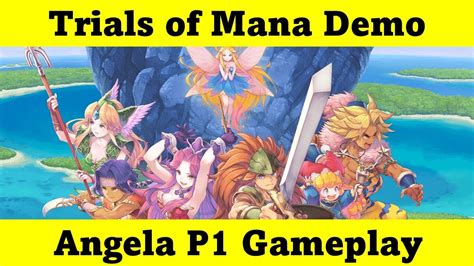 Trials Of Mana Demo Angela Part 1 Gameplay Reactions Thoughts