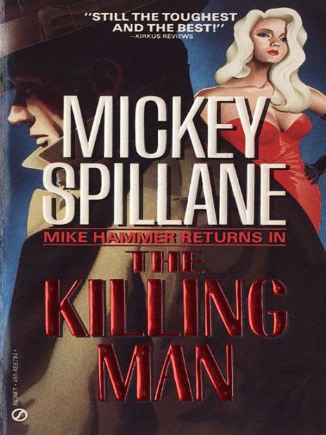 The Killing Man Mike Hammer Series 12 By Mickey Spillane Ebook