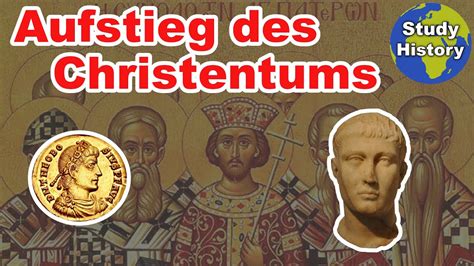 Ausbreitung des Christentums im Römischen Reich I Christentum wird