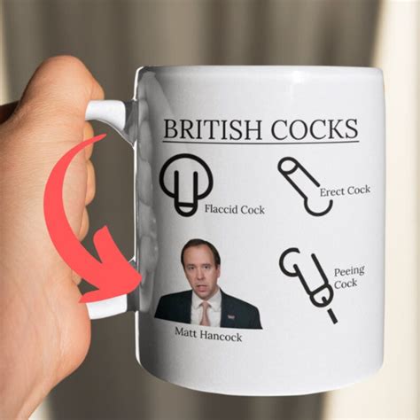 British Cocks Matt Hancock Mug Funny Rude Politics Mug Etsy