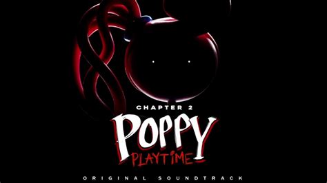 Poppy Playtime Chapter 2 Ost Mommy Long Legs Full Chase Theme 3 Ost Combined Youtube