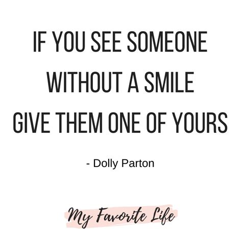 If You See Someone Without A Smile Mom Quotes Quotes To Live By