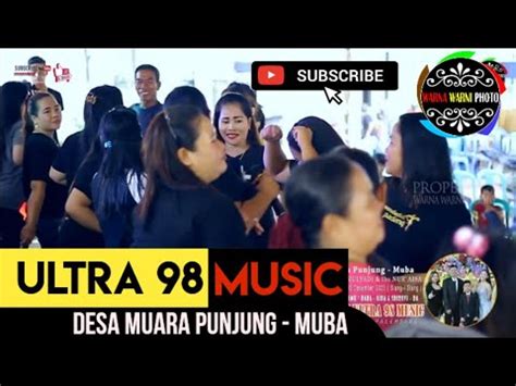 Penakluk Cinta Ultra Muara Punjung Acara Bpk Mulyadi