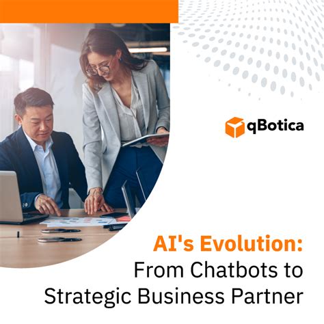 Ai S Evolution From Chatbots To Strategic Business Partner