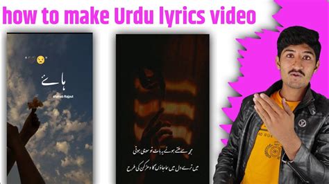 How To Make Lyrics Video In Vn App How To Make Urdu Poetry Videos How