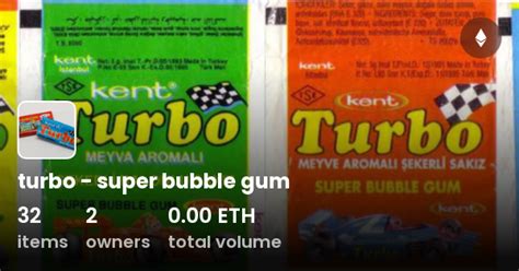 Turbo Super Bubble Gum Collection Opensea