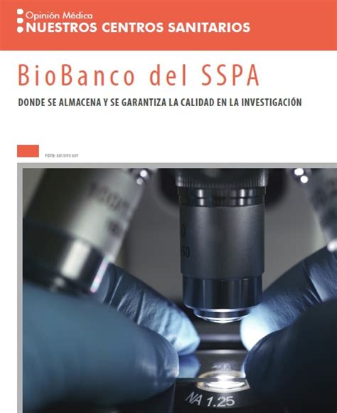 Biobanco Del Sspa Donde Se Almacena Y Se Garantiza La Calidad De La