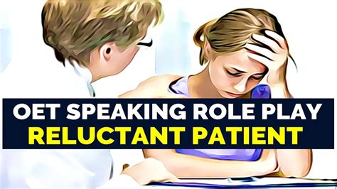 OET SPEAKING ROLE PLAY RELUCTANT PATIENT MIHIRAA YouTube