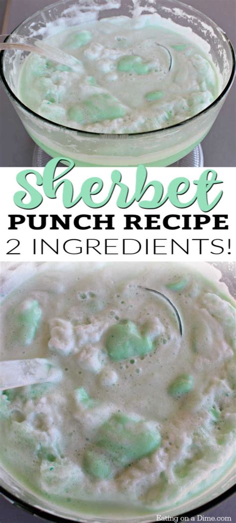 Quick And Easy Sherbet Punch Recipe Eating On A Dime