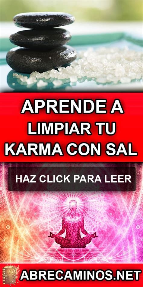 Abrecaminos Limpiando tu Karma con Sal NUEVO con imágenes Karma