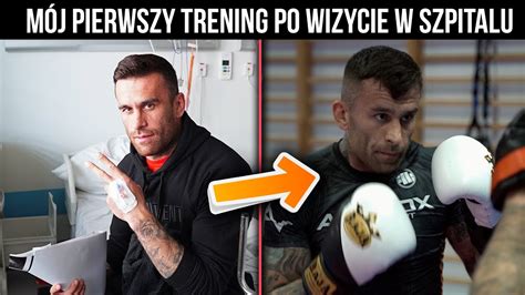 Pierwszy Trening Po Wizycie W Szpitalu Youtube