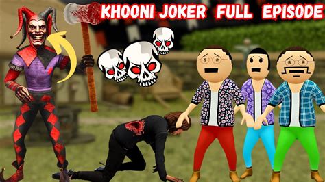 Gulli Bulli Aur Khooni Joker Horror Story Full Episode Gulli Bulli Cartoon Joker Full