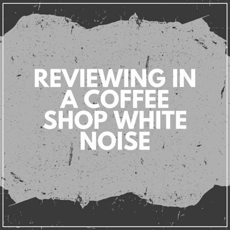 Reviewing In A Coffee Shop White Noise Album By Green Noise Therapy