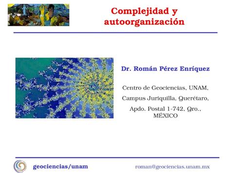 Ppt Dr Rom N P Rez Enr Quez Centro De Geociencias Unam Campus