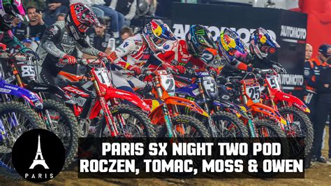 Paris Supercross Night Two Ken Roczen Matt Moss Eli Tomac And Jace