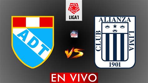 Alianza Lima Vs Adt De Tarma En Vivo Liga Betsson Apertura