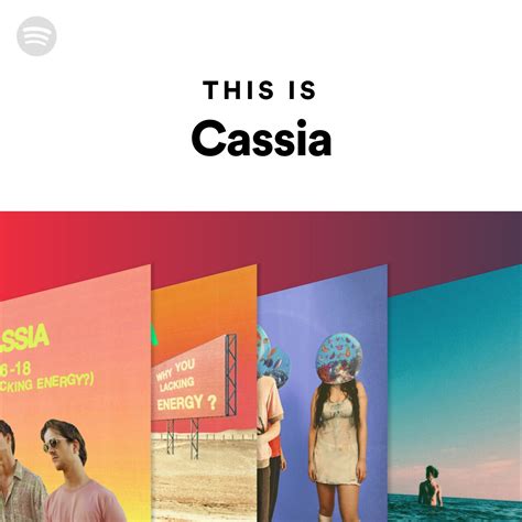 This Is Cassia | Spotify Playlist