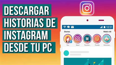 Como Descargar Historias De Instagram Desde Tu Pc Youtube