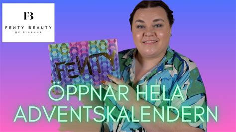 ÖPPNAR FENTY BEAUTYS ADVENTSKALENDER 2023 YouTube