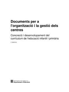 Documents per a l organització i la gestió dels centres documents per