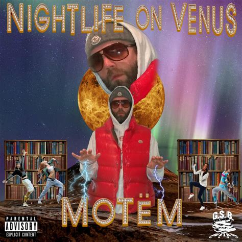 Nightlife on Venus song and lyrics by Motëm Spotify