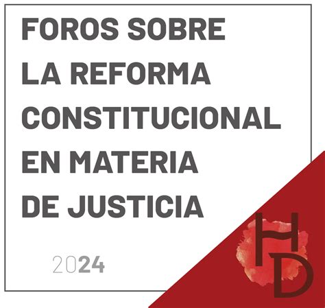 Número especial Foros sobre la Reforma Constitucional en Materia de