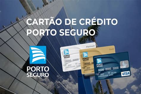 Cart O De Cr Dito Porto Seguro Como Solicitar