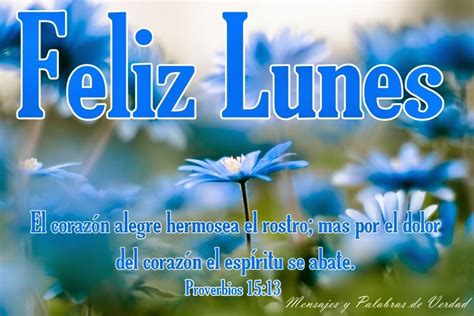 Feliz lunes Dios te bendiga en imágenes con frases para amigos y familia