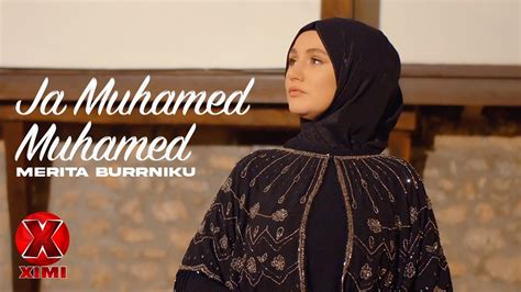 Merita Burrniku Ja Muhamed Muhamed YouTube