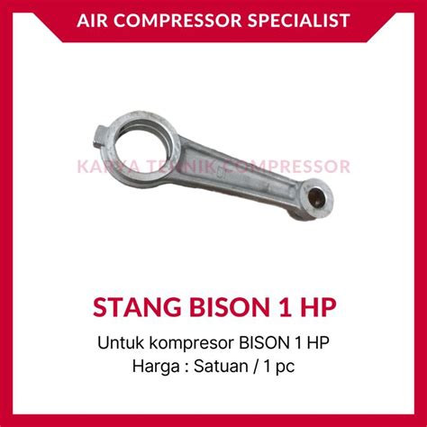 Jual Stang Seher Piston Connecting Rod Kompresor Udara BISON 1 HP