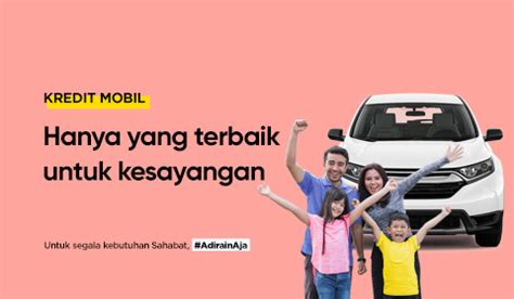 Simulasi Kredit Mobil Mudah Cicilan Bunga Rendah Adira