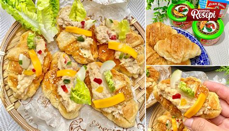 Resepi Tuna Croissant Sandwich Yang Ranggup Dan Berongga Sedap Makan