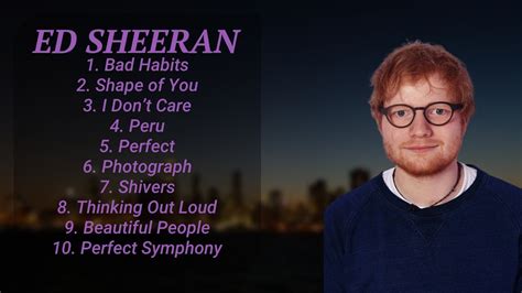 Ed Sheeran Greatest Hits Best Songs Music Hits Collection Top