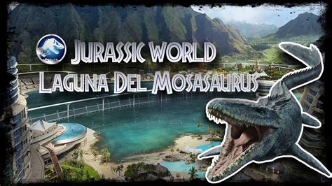 Jurassic World Secret Files Laguna Del Mosasaurus Youtube