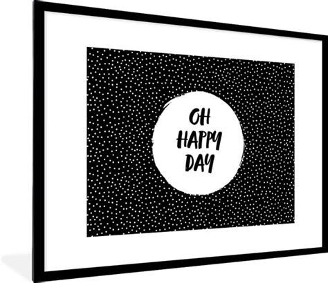 Fotolijst Incl Poster Quotes Tekst Oh Happy Day Geluk X