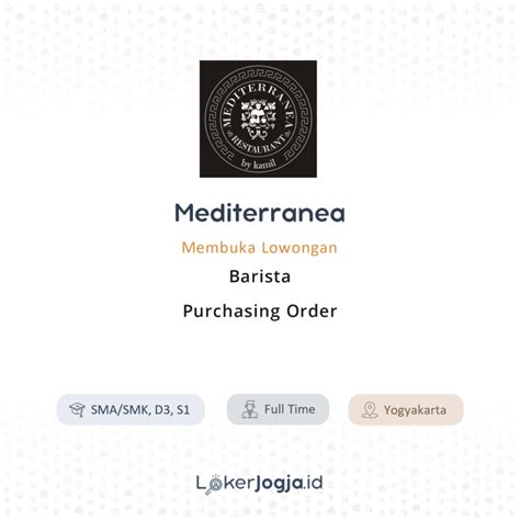 Lowongan Kerja Barista Purchasing Order Di Mediterranea Restaurant