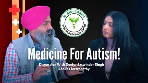 Medicine For Autism Medicine For Genetic Disorders E Bio Cares Dr