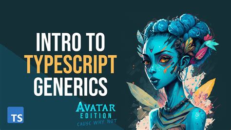 Intro To Typescript Generics With Avatar Youtube