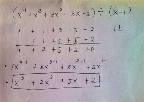 Paano To Using Synthetic Division X⁴ X³ 3x² 3x 2 ÷ X 1 Brainly Ph