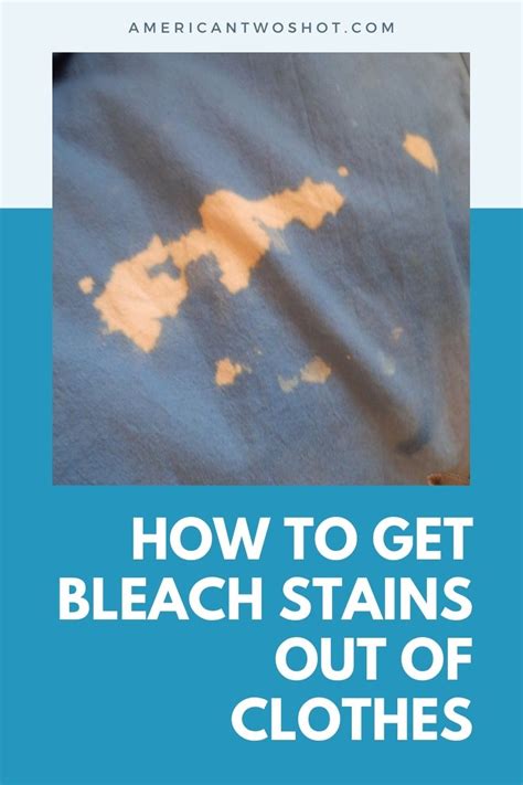 Natural Ways To Remove Bleach Out Of Clothes Step By Step Guide