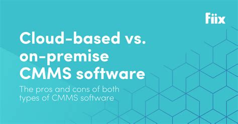 Cloud Based Cmms Vs On Premise Cmms Software Fiix