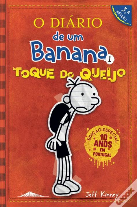 O Di Rio De Um Banana Edi O Especial Toque Do Queijo De Jeff Kinney