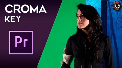 Tutorial De Adobe Premiere CC Croma Key Chroma Key YouTube