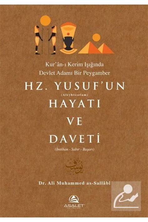 Asalet Yayınları Hz Yusufun Hayatı Ve Daveti Fiyatı Yorumları Trendyol