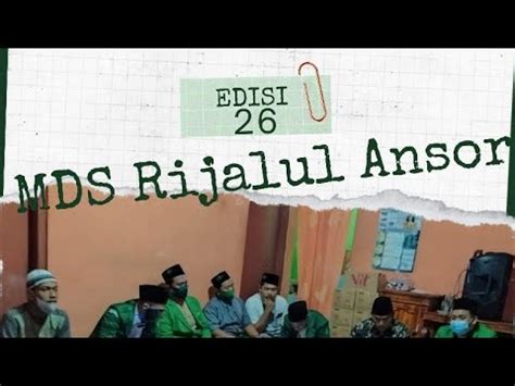 Rutinan Mds Rijalul Ansor Ranting Karangkedawung Edisi Youtube